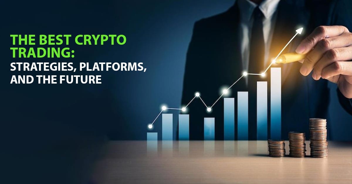 Best Crypto Trading