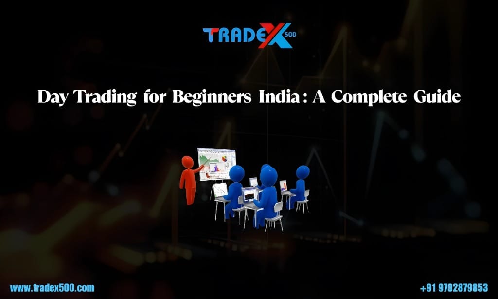 Day Trading for Beginners India